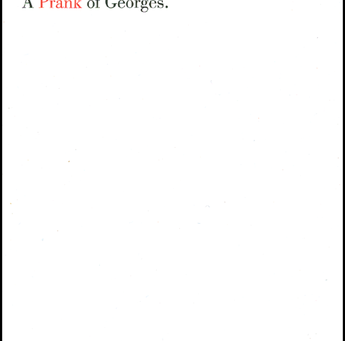 A Prank of Georges