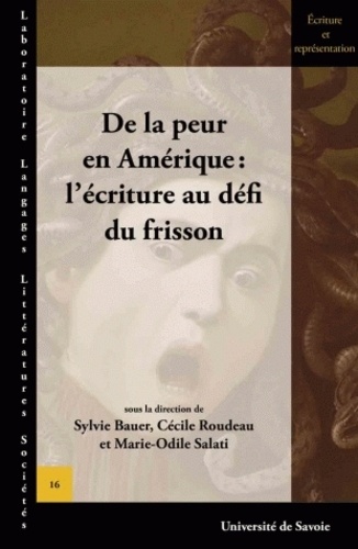 De la peur en Amérique : l’écriture au défi du frisson