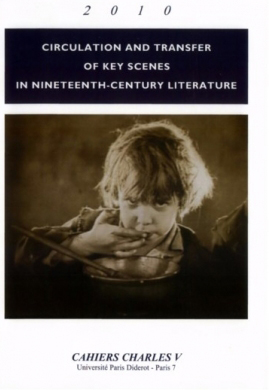 Cahiers Charles VIntroduction : Theorizing the Nineteenth-Century Literary Scene :Media, Politics, Performance