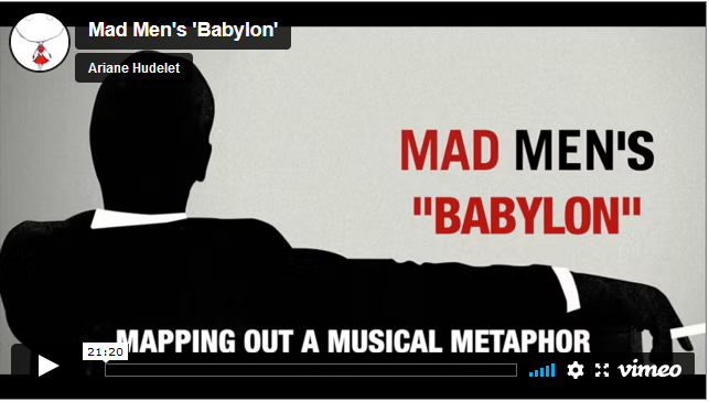 Mad Men’s ‘Babylon’ – Ariane Hudelet – Vimeo