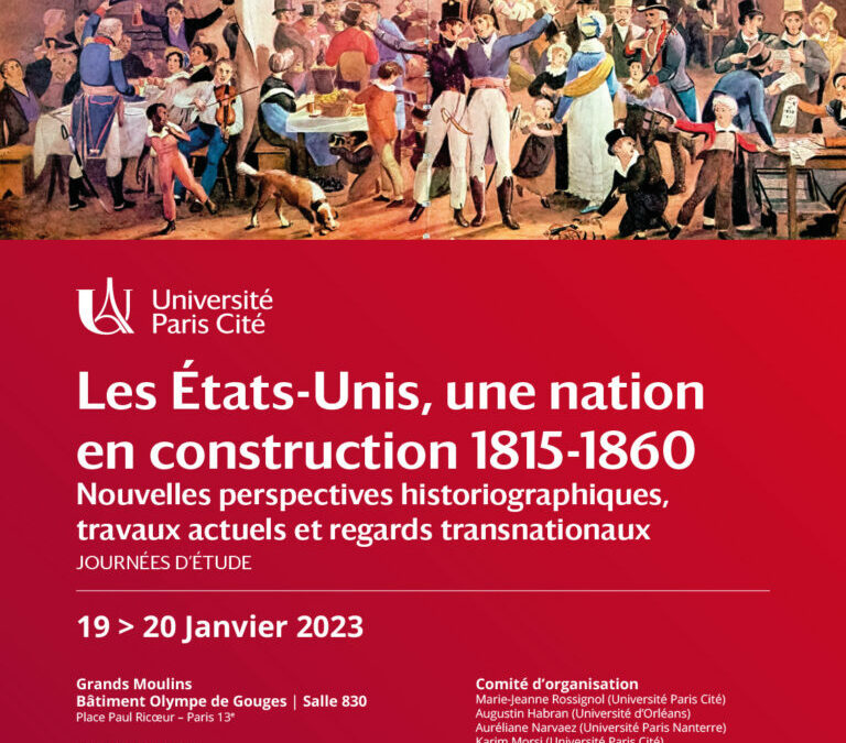 “Les États-Unis, une nation en construction 1815‑1860” – Journées d’étude les 19 et 20 janvier 2023