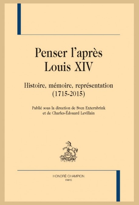 PENSER L’APRÈS LOUIS XIV