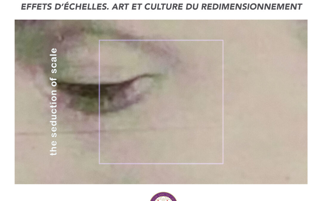 Parution du numéro 50 de la revue Interfaces : « Re-Scale: The Art and Culture of Size and Scale / Effets d’échelles. Art et culture du redimensionnement »