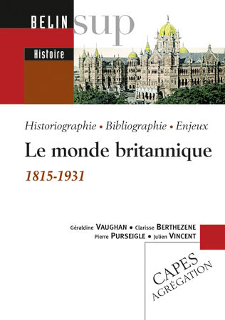 Le monde britannique (1815-1931)